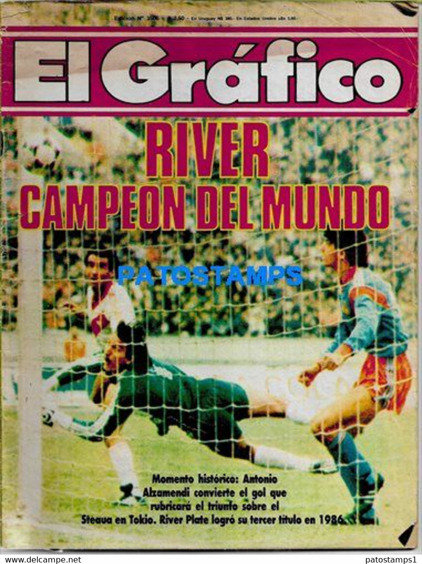 154524 ARGENTINA REVISTA EL GRAFICO RIVER CAMPEON DEL MUNDO ED Nº 3506 1986 NO POSTAL POSTCARD - [2] 1981-1990