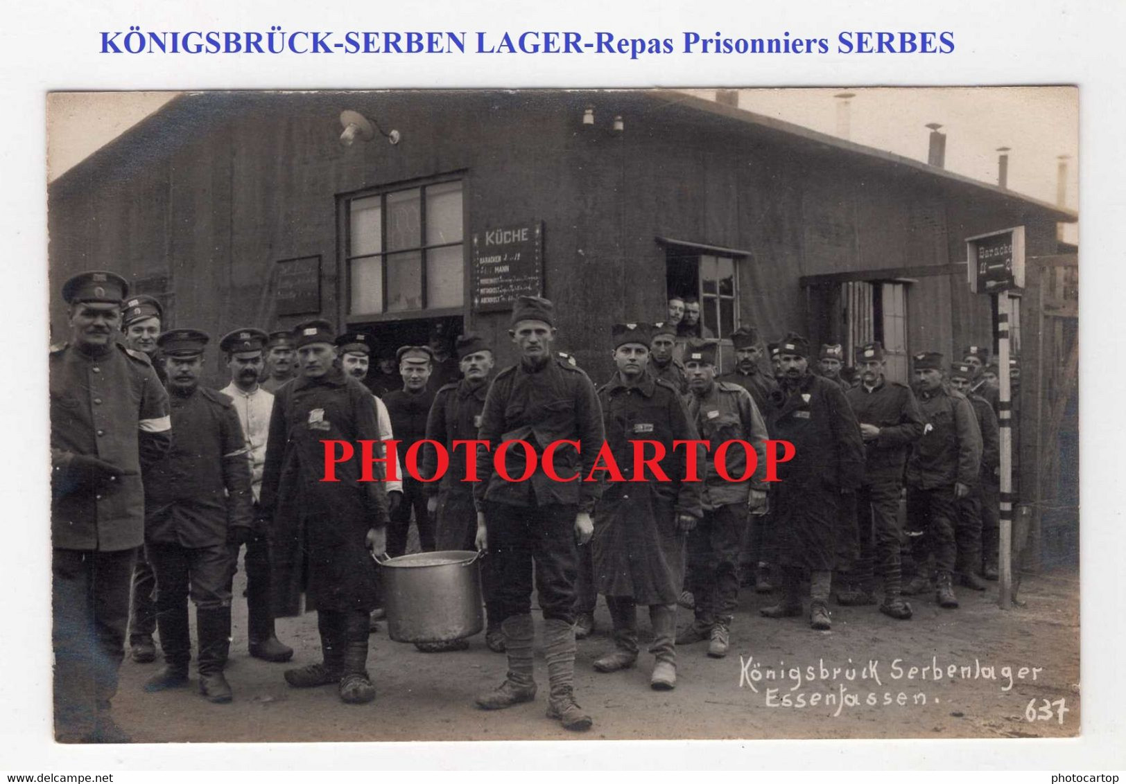 KÖNIGSBRÜCK-SERBEN Gefangenenlager-Prisonniers SERBES-CARTE PHOTO Allemande-Guerre 14-18-1 WK-Militaria- - Königsbrück