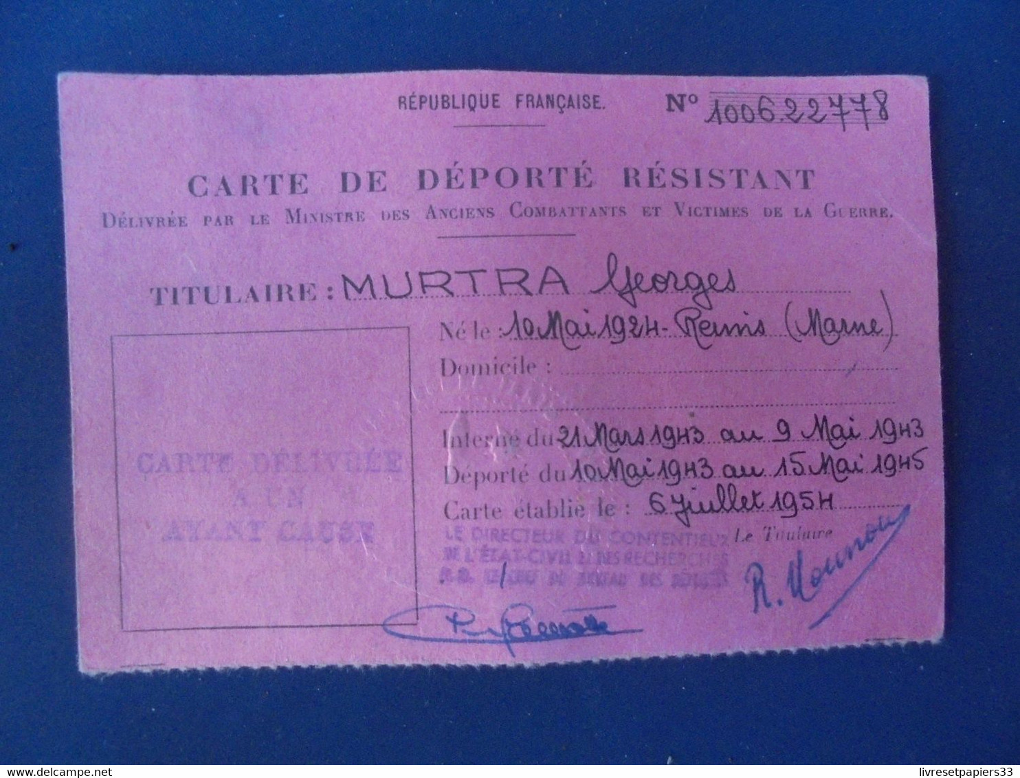 CARTE DE DEPORTE RESISTANT Délivrée à Un Ayant Cause G. MURTRA/R. MOUNOU - 1939-45