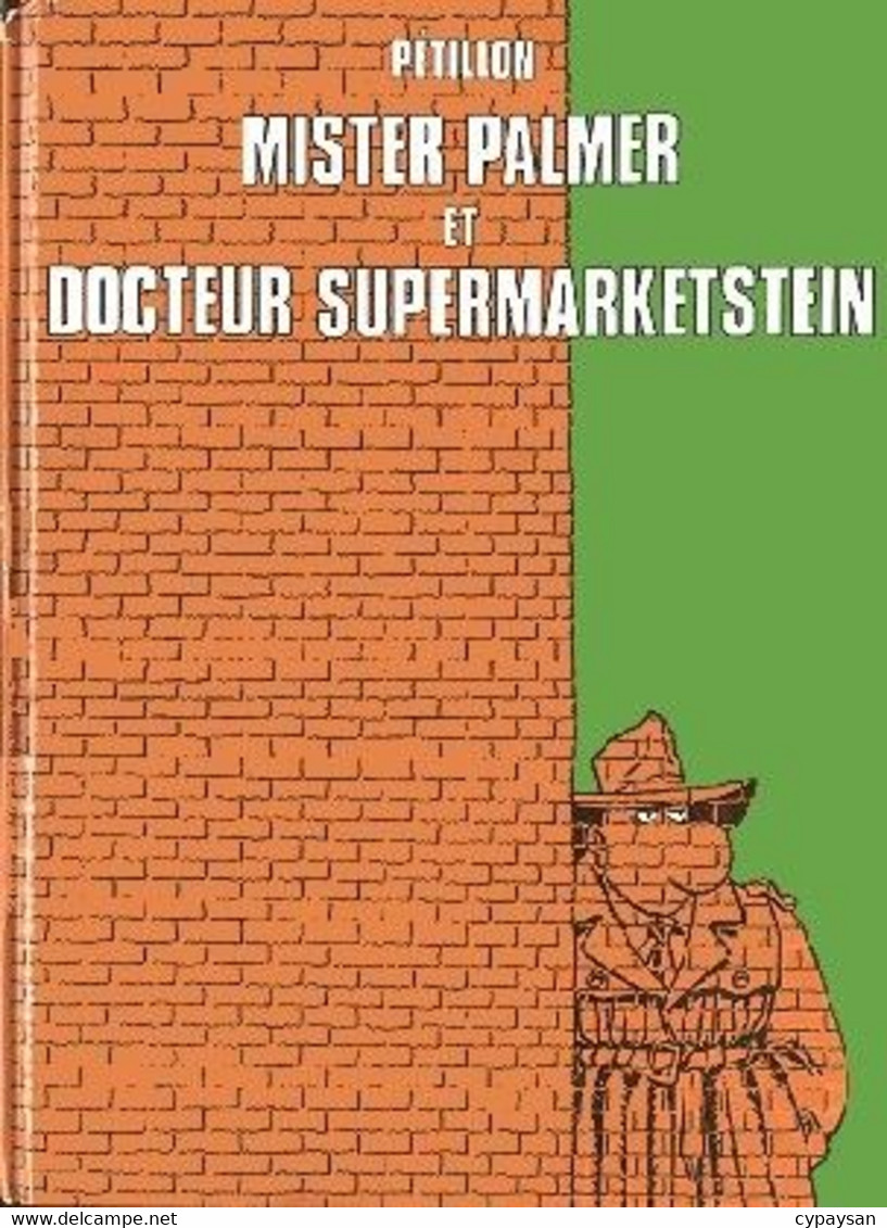 Jack Palmer Et Docteur Supermarketstein RE BE Fromage 01/1980 Pétillon (BI2) - Jack Palmer