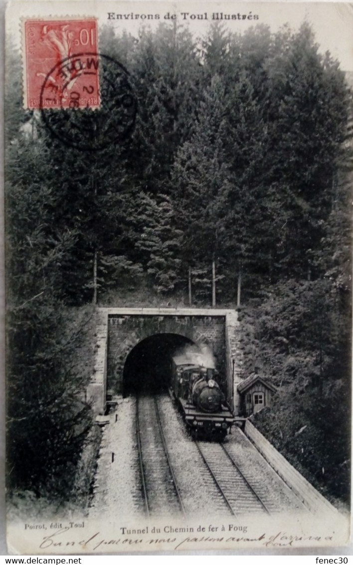 54 / Foug (Meurthe Et Moselle) Tunnel Du Chemin De Fer - Foug