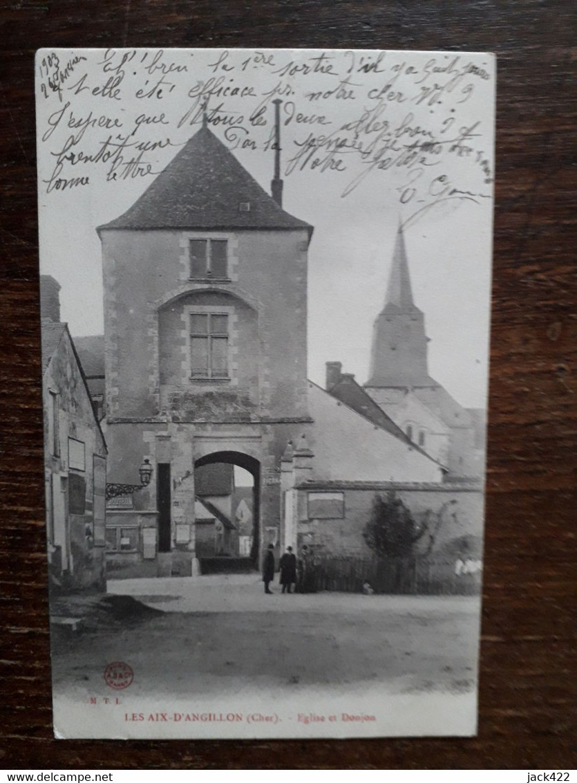 L33/158 Les AIX D 'ANGUILLON - EGLISE ET DONJON - Les Aix-d'Angillon