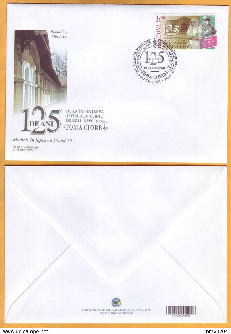 2021 Moldova Moldavie Moldau  FDC Covid-19, Medicine, Infection, Ambulance, 125, Physician Hospital "T.Ciorba" - EHBO