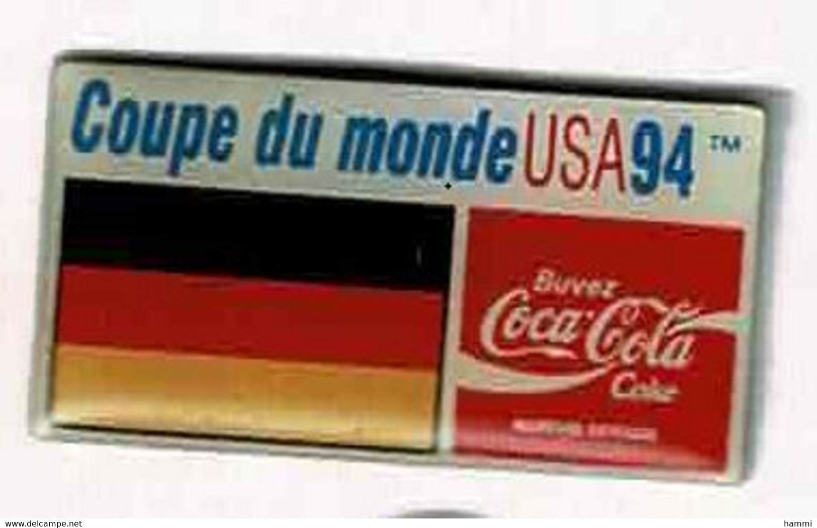 C271 Pin's Foot Football Coupe Monde 94  World Cup USA Coca Cola Coke Drapeau ALLEMAGNE Germany Achat Immédiat - Calcio