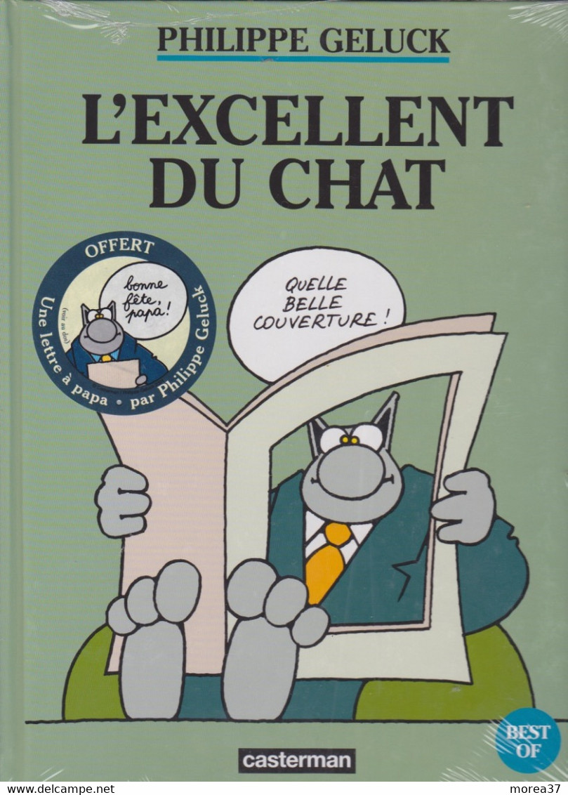 L'excellent Du Chat    ( Neuf Sous Blister)    De PHILIPPE GELUCK    CASTERMAN - Geluck