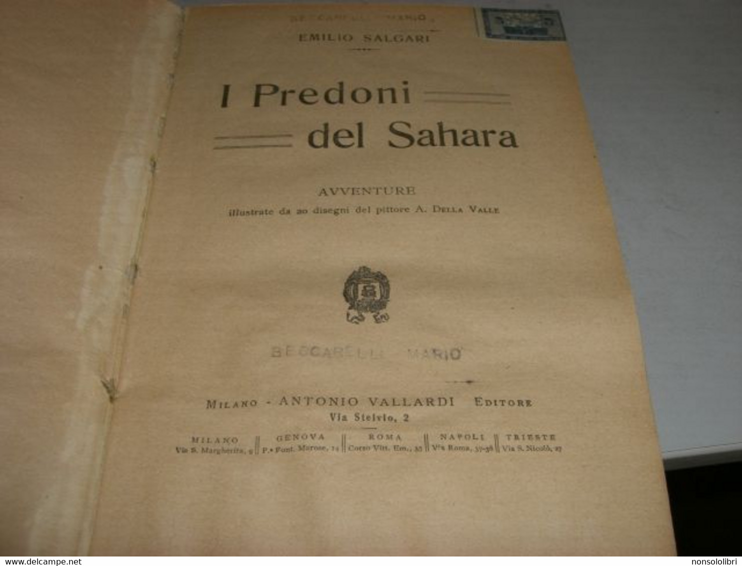 LIBRO"I PREDONI DEL SAHARA" SALGARI 1926 EDIZIONE VALLARDI, - Action Et Aventure