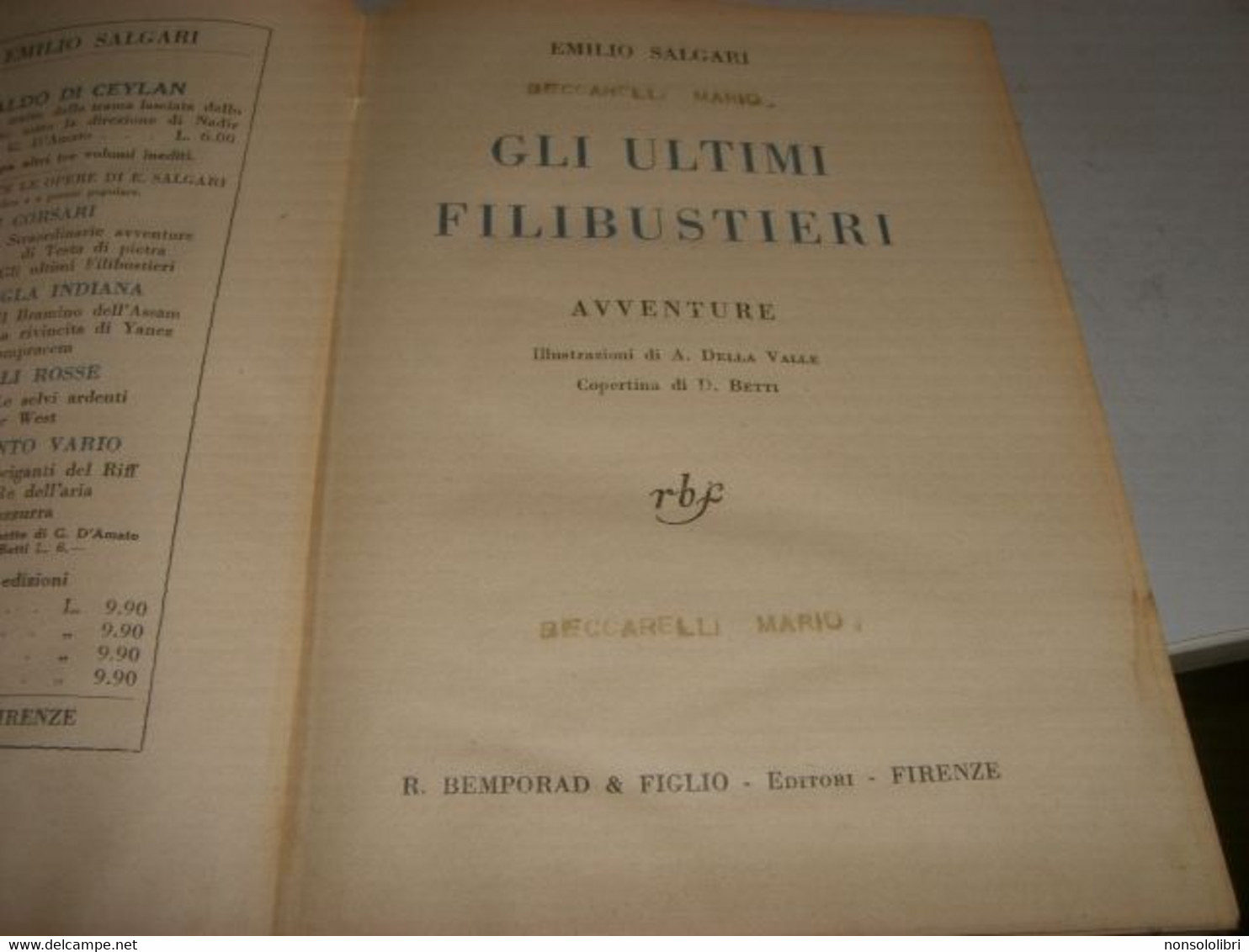 LIBRO"GLI ULTIMI FILIBUSTIERI" SALGARI BEMPORAD 1928 - Action & Adventure