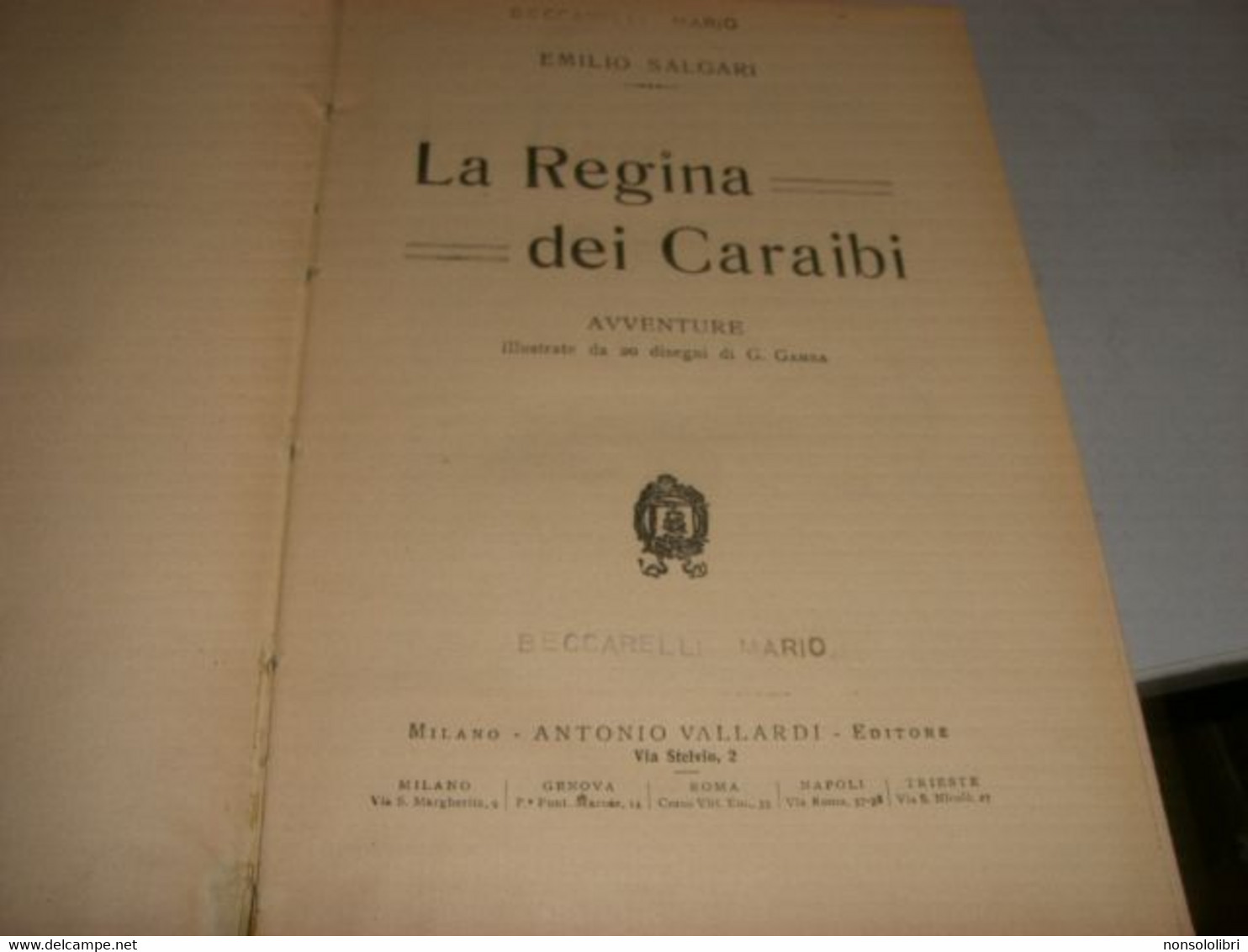 LIBRO"LA REGINA DEI CARAIBI" SALGARI -VALLARDI EDITORE - Action & Adventure