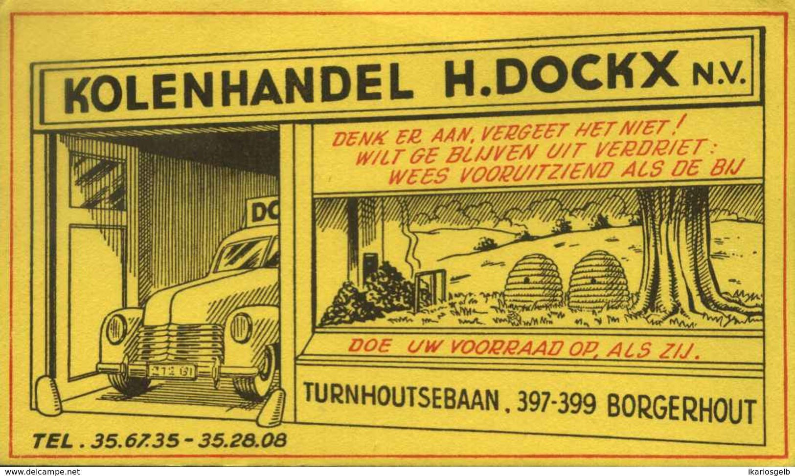 Buvard Blotter Löschblatt BELGIQUE Deko " Borgerhout - Bijenkorfjes & Kolenhandel H.Dockx " - Gas, Garage, Oil