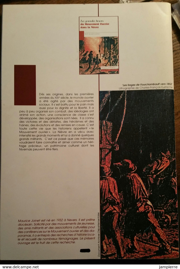 Les Grandes Heures Du Mouvement Ouvrier Dans La Nièvre - Maurice Joinet - Bourgogne