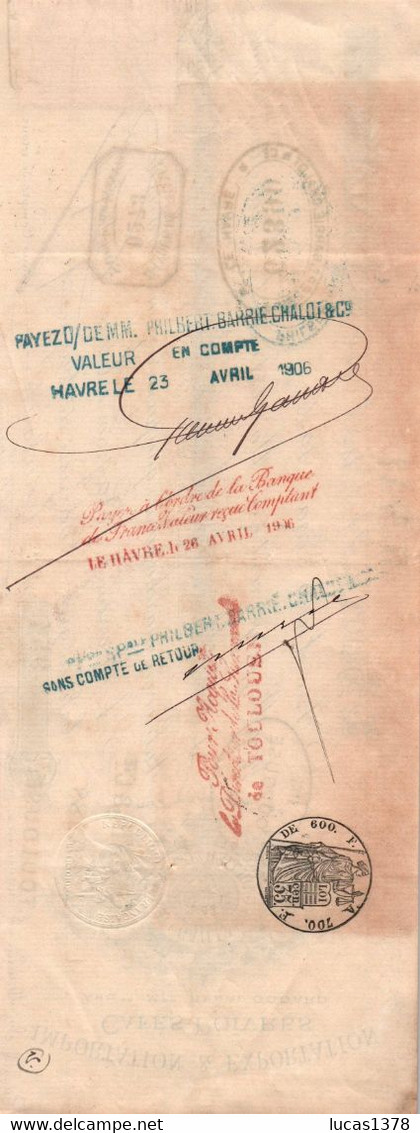 76 / CHEQUE 1906 / LE HAVRE/ 1906 Import Export Cafes Poivres GAILLARD/ GAULTIER / TIMBRE FISCAL - Cheques & Traveler's Cheques