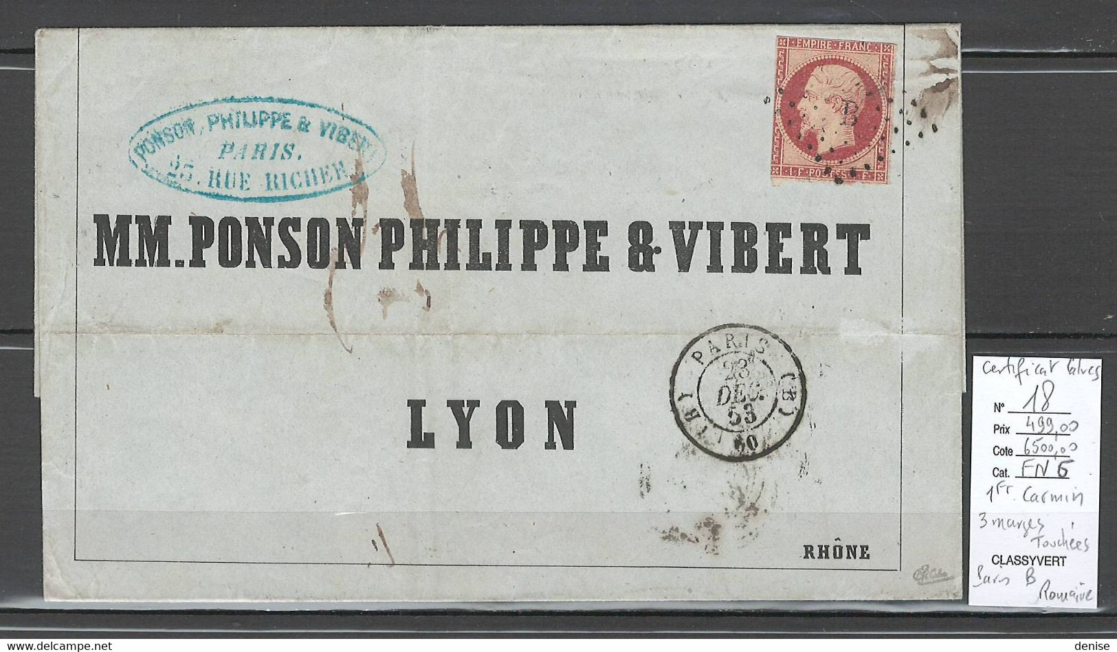 France - Yvert 18 - Napoléon 1 Franc Carmin - 1853 - CERTIFICAT CALVES - Paris Bureau B - 1849-1876: Classic Period