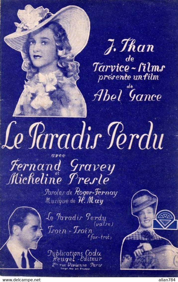 LE PARADIS PERDU - MICHELINE PRESLE ABEL GANCE - 1940 - TB ETAT - - Compositeurs De Musique De Film