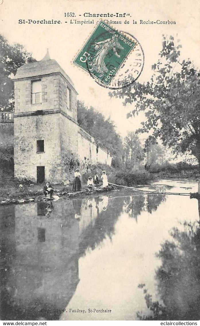 Saint Porchaire            17        L'Impérial Du Château De La Roche-Courbon         (voir Scan) - Autres & Non Classés