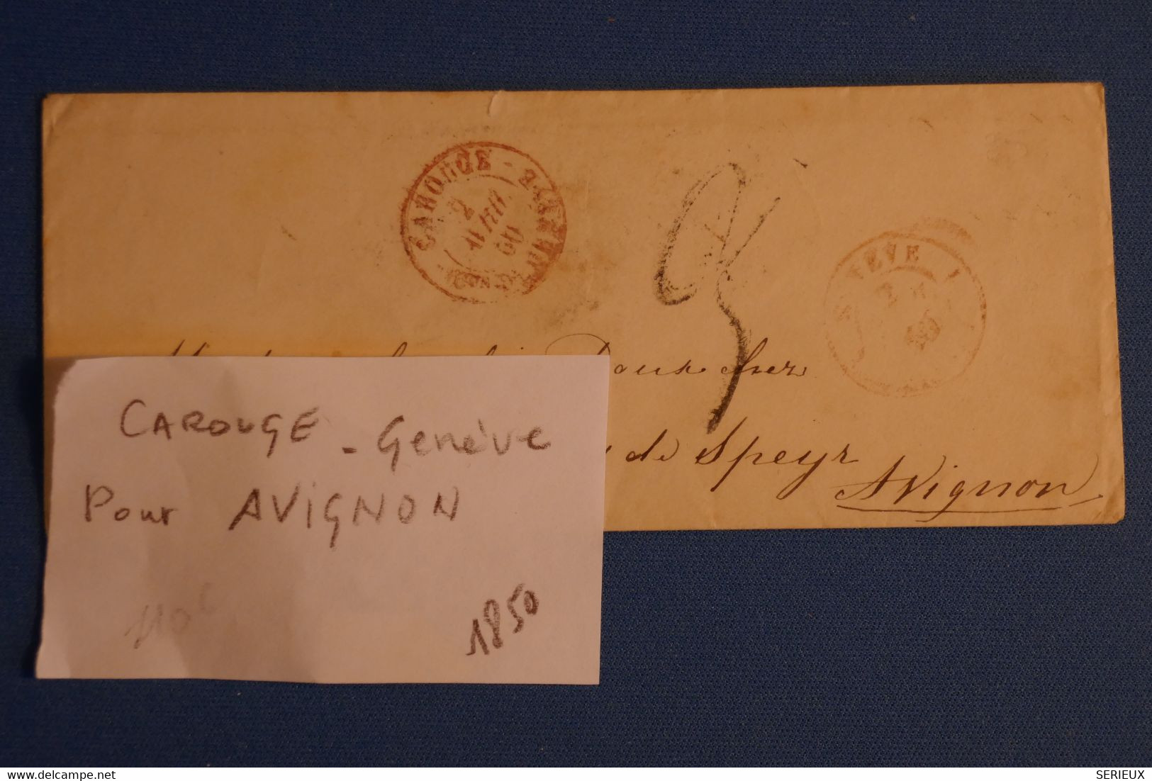 L17 SUISSE BELLE LETTRE 1850 CAROUGE PAR GENEVE POUR AVIGNON FRANCE + CACHET  ROUGE + AFFRANCH INTERESSANT - ...-1845 Prefilatelia