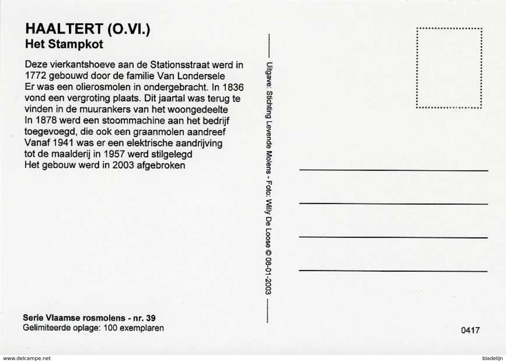 HAALTERT (O.Vl.) - Molen/moulin - "Het Stampkot", Verdwenen Olierosmolen Aan De Stationsstraat Kort Voor De Sloop - Haaltert