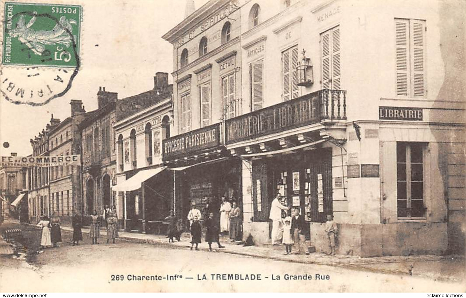 La Tremblade           17       La Grande Rue. Commerces Dont Epicerie Parisienne Et Librairie .  Braun 269  (voir Scan) - La Tremblade