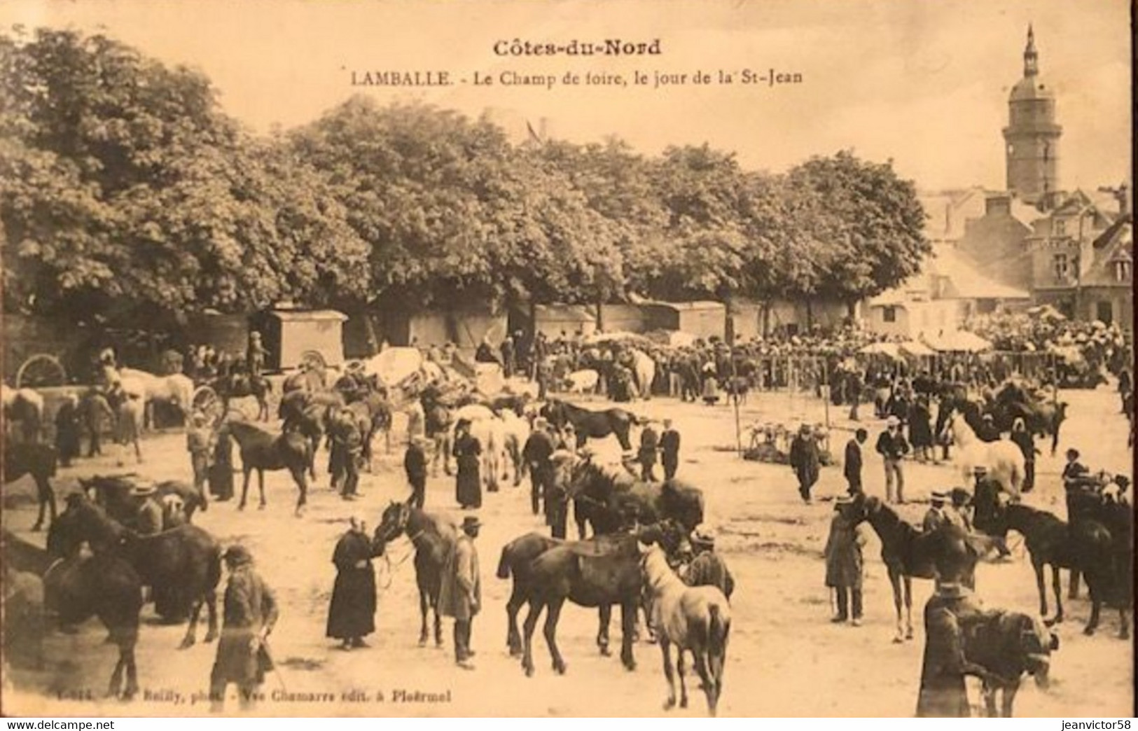 Cotes Du Nord Lamballe Le Champ De Foire Le Jour De La St Jean  1-814 Ch Bailly Photo Vve Chamarre édt. à Ploërmel - Lamballe