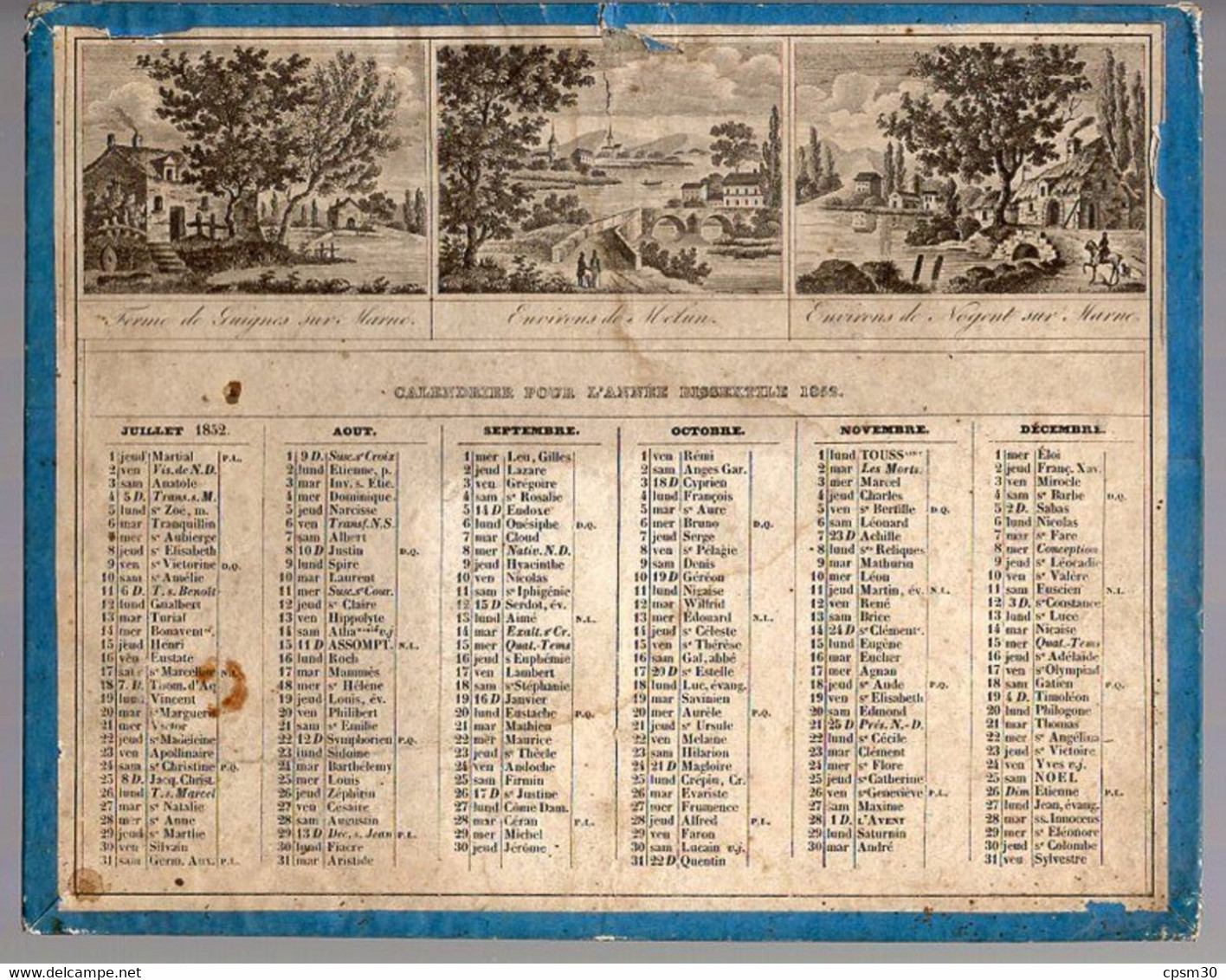 CALENDRIER GF 1852 - Pont De Neuilly, Château De Gros Bois, Pont St Maur, Guigne Sur Marne, Melun, Nogent Sur Marne - Groot Formaat: ...-1900