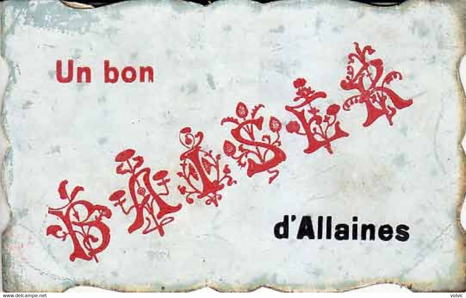 80 - ALLAINES - Un Bon Baiser D'Allaines - - Allaines