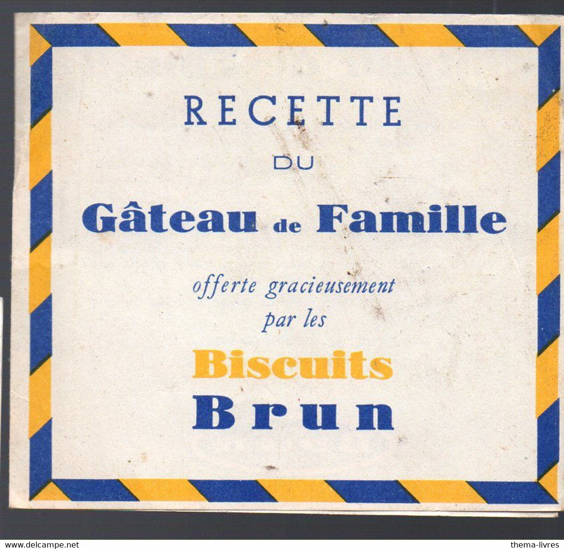 Livret Dépliant De Recettes Offert Par BISCUITS BRUN (PPP27276) - Reclame