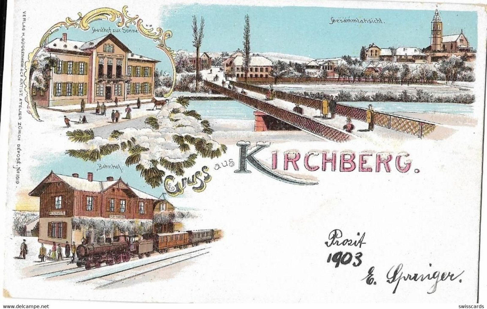 Gruss Von KIRCHBERG: Winter-Litho Mit Bahnhof/Zug, Gasthaus Sonne 1903 - Kirchberg