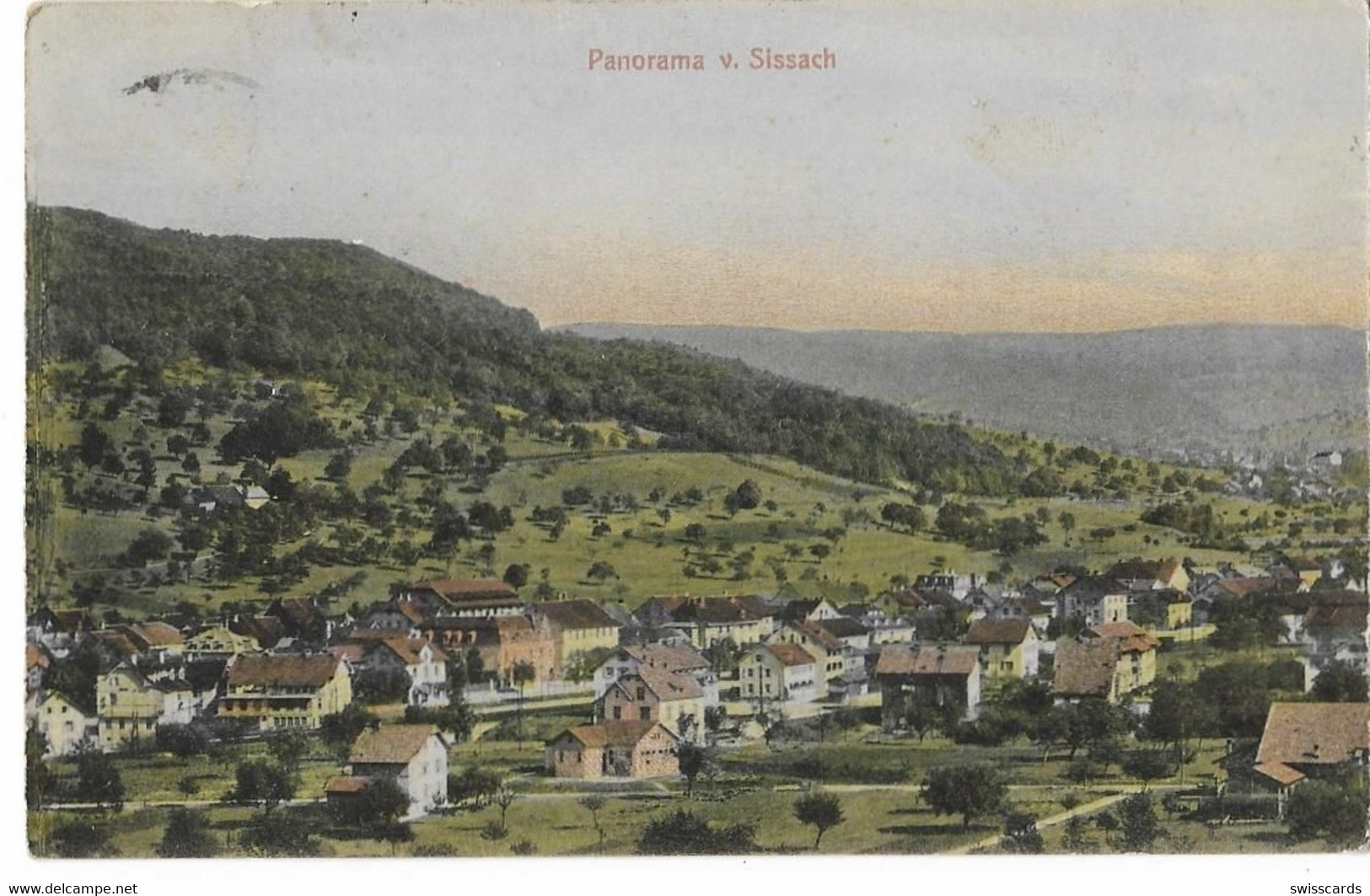 SISSACH: Panorama-Ansicht, Coloriert 1911 - Sissach