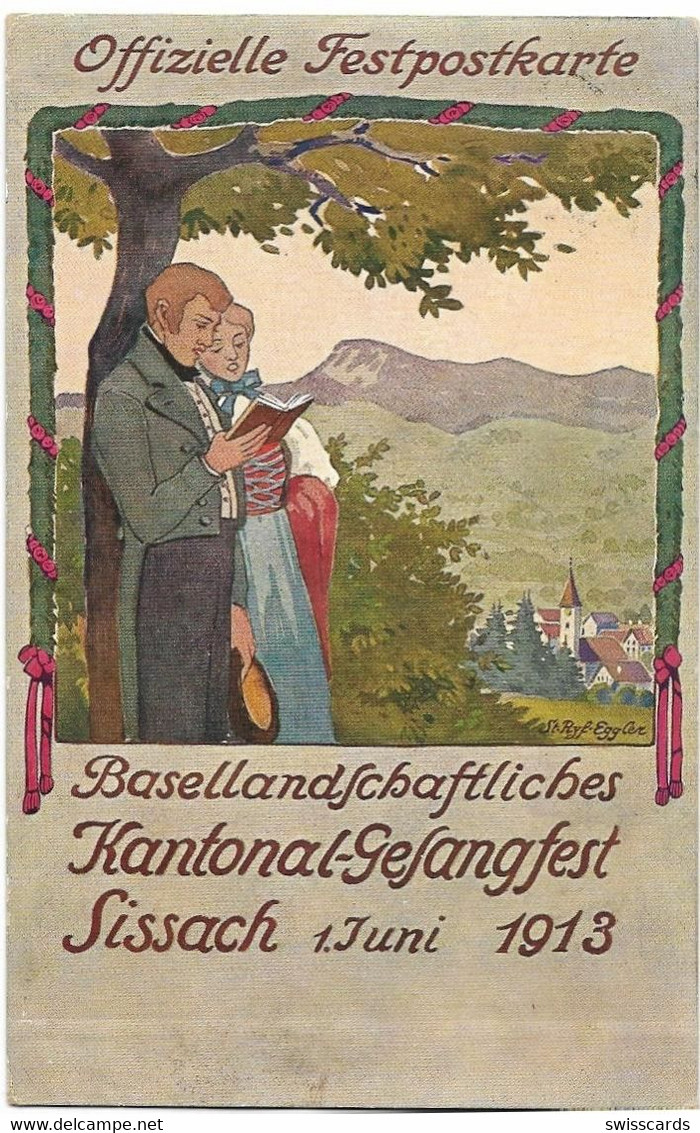 SISSACH: BL Kantonal-Gesangfest 1. Juni 1913 - Festpostkarte - Sissach