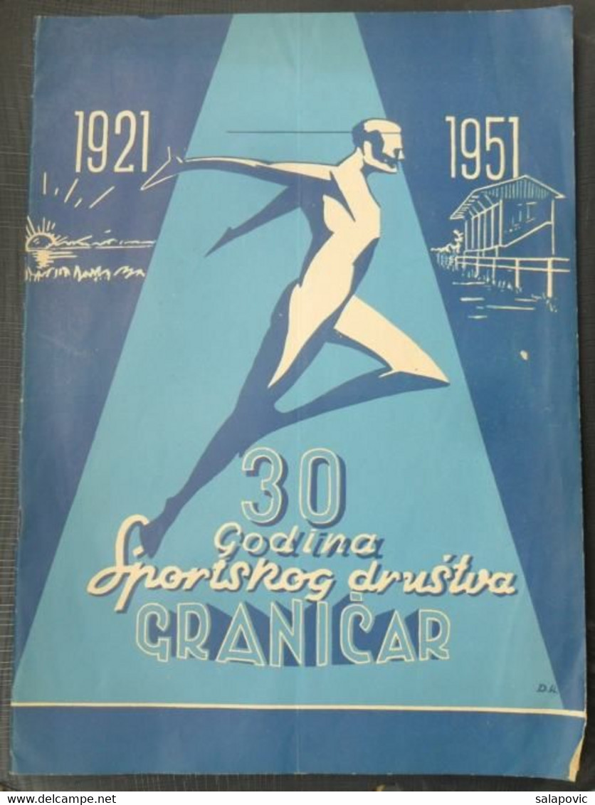 30 GODINA SPORTSKOG DRUSTVA GRANICAR ZUPANJA Monografija Football Club Croatia, Monograph - Livres