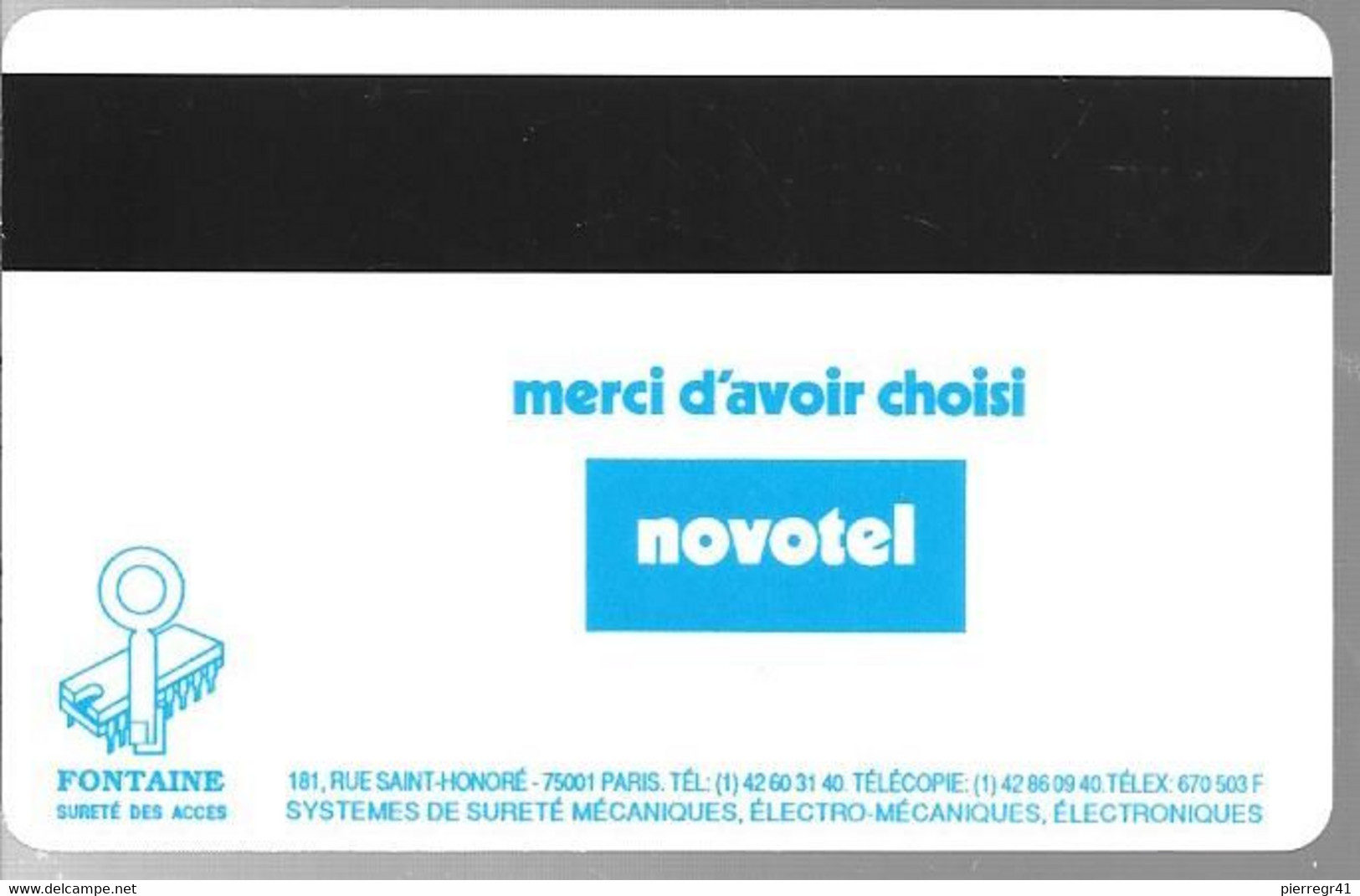 CLE²-MAGNETIQUE-NOVOTEL -PARIS La DEFENSE-Cle FontaineTBE - Chiavi Di Alberghi