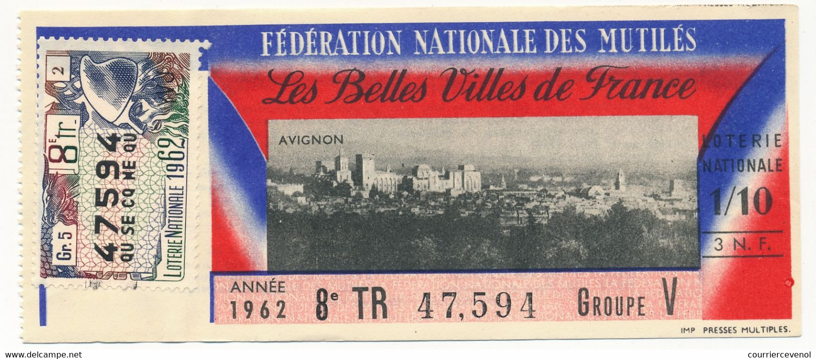 FRANCE - Loterie Nationale - 1/10ème Les Belles Villes De France - 3 Nouveaux Francs - 1962 - AVIGNON - Loterijbiljetten