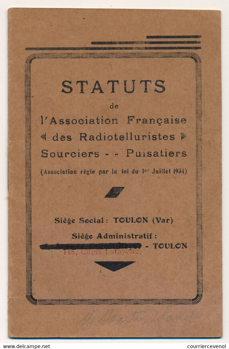 FRANCE - Association Française Radiotelluristes Sourciers-Puisatiers - Mini Brochure Statuts Et Identité - Toulon 1934 - Andere & Zonder Classificatie