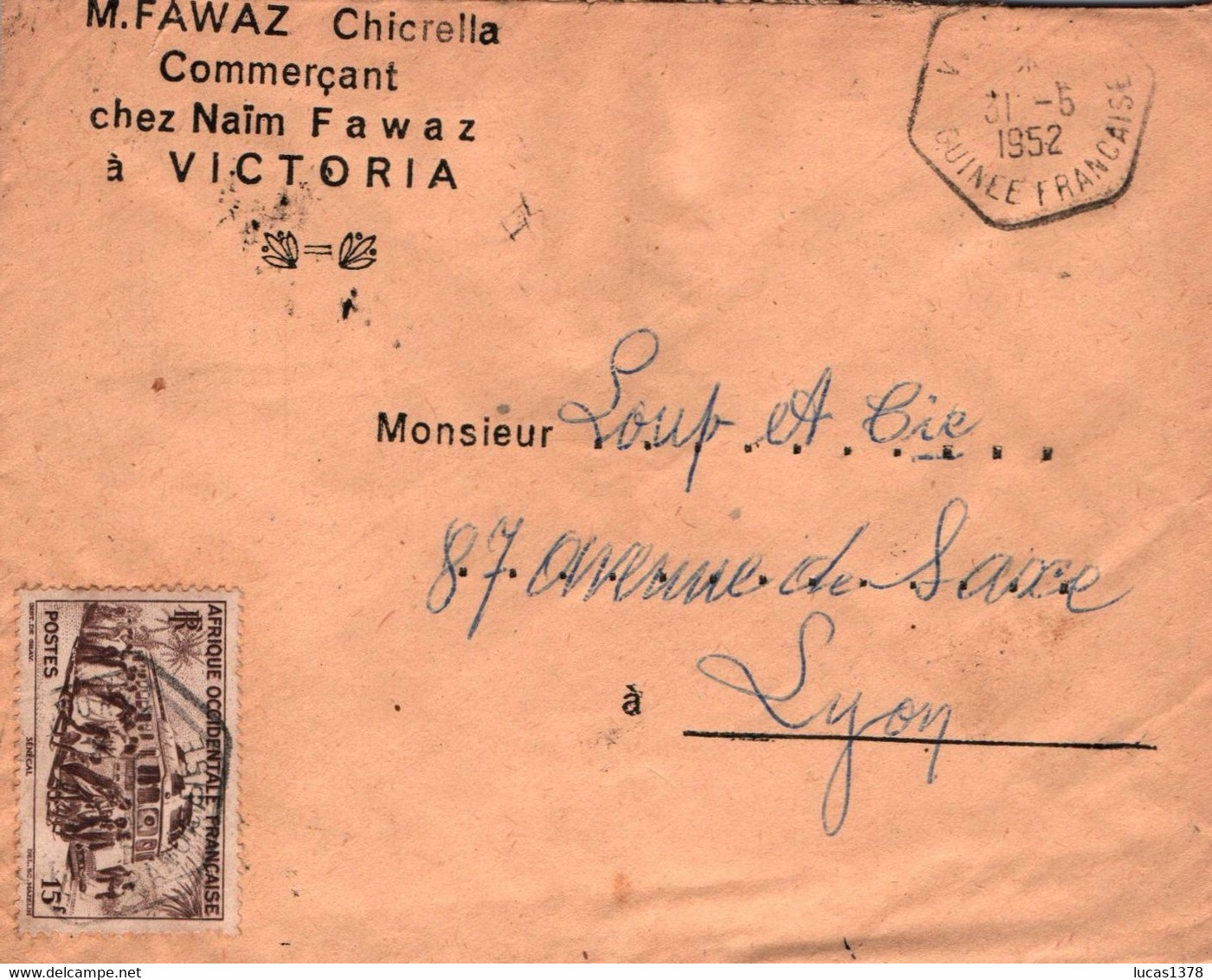 GUINEE FRANCAISE  / JOLIE LETTRE VICTORIA POUR LYON / 1952 / FAWAZ CHICRELLA COMMERCANT CHEZ NAIM FAWAZ / - Brieven En Documenten