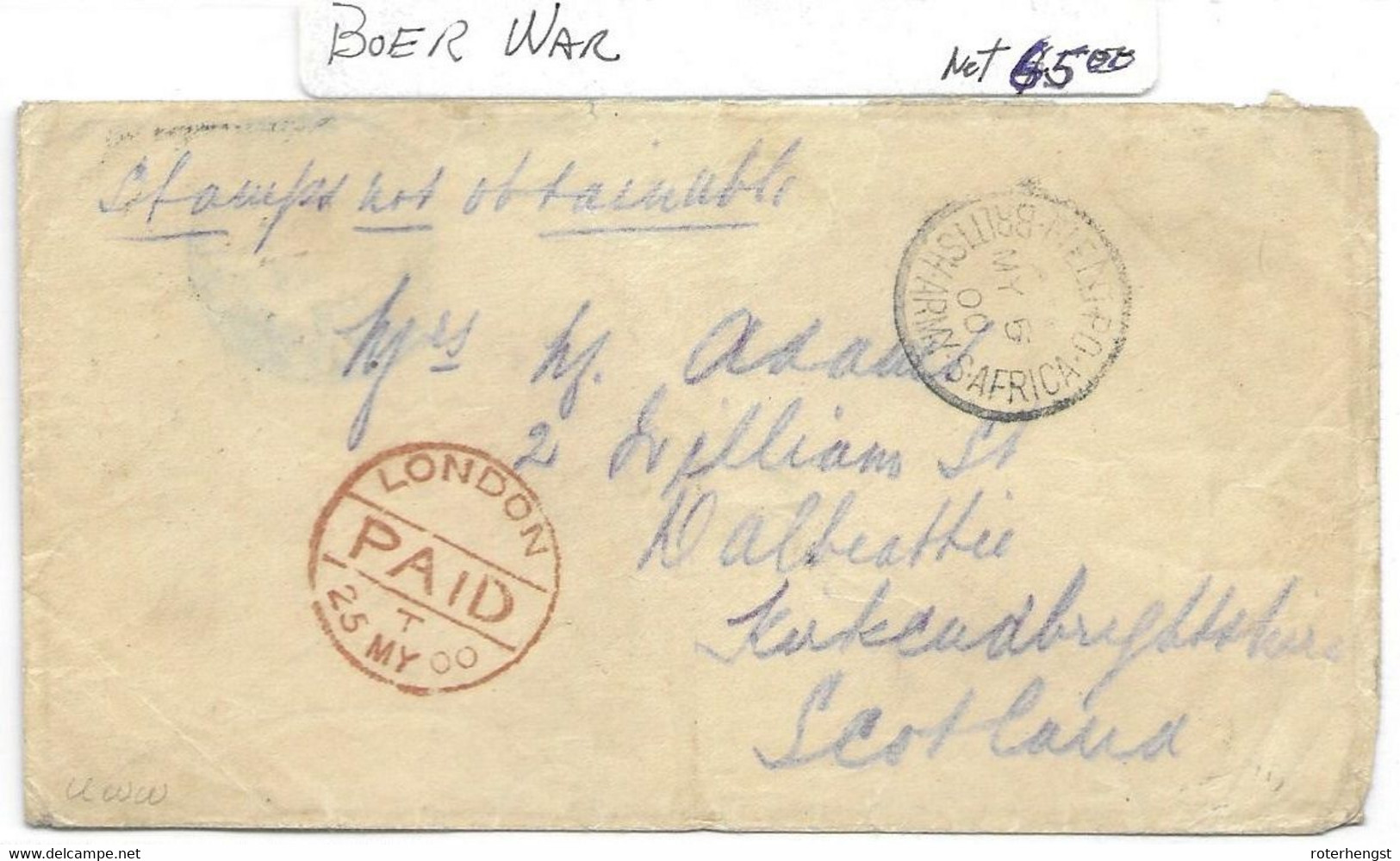 Boer War Letter 1900 Fieldpost To Scotland Via London (Dalbeattie Arrival Cancels 23.5.00 On Back) Stamps Not Obtainable - Non Classificati