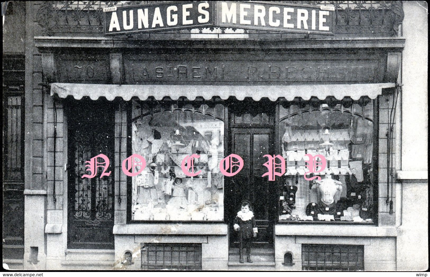 Molenbeek : CARTE PHOTO Véritable -  Aunages-Mercerie BECHET, Rue Van Meyel, 70 - Molenbeek-St-Jean - St-Jans-Molenbeek