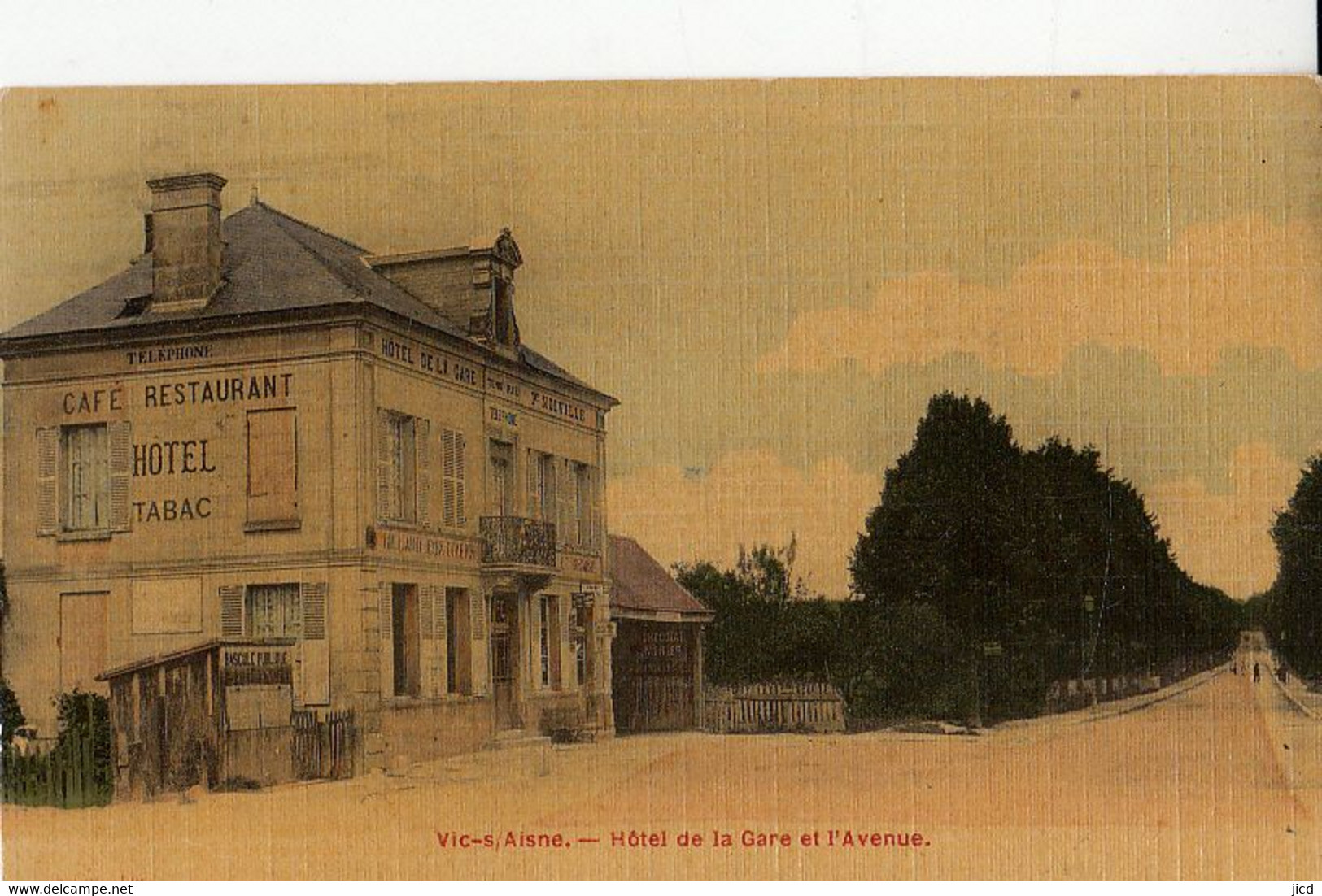 02- Vic Sur Aisne  Hotel De La Gare Et Avenue Carte Toilee - Vic Sur Aisne