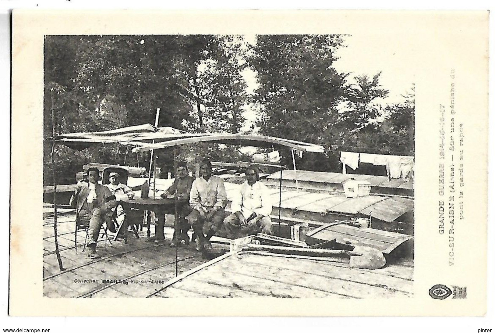 VIC SUR AISNE - Grande Guerre 1914-18 - Sur Une Péniche Du Pont La Garde Au Repos - PENICHE - Vic Sur Aisne