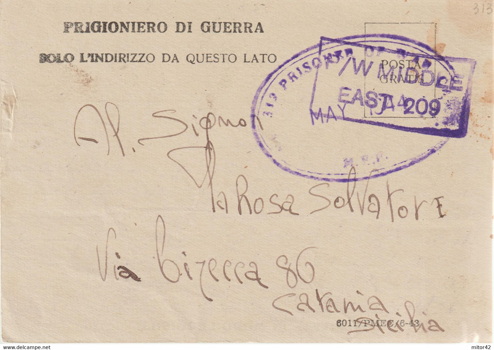 106*-Prigionieri Guerra Italiani- P.O.W-Est Africa Force  X Sicilia-Catania - Occ. Anglo-américaine: Sicile