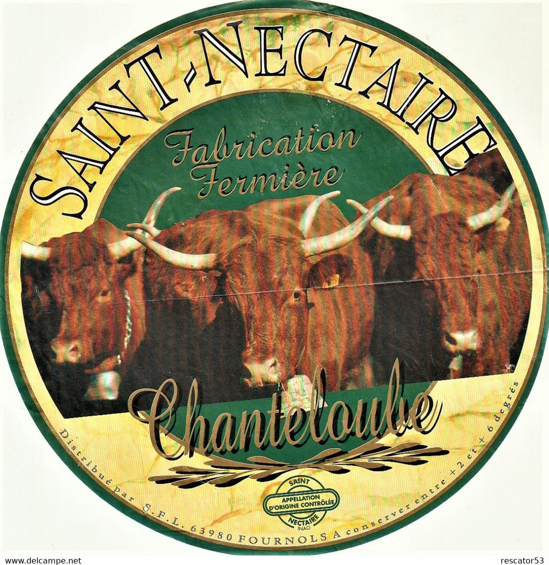 Rare Grande  étiquette 19.5 Cm  Fromage Saint-Nectaire Chanteloube - Cheese