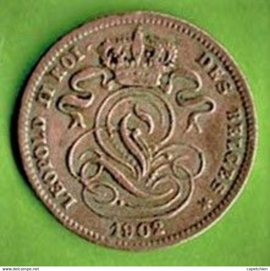 BELGIQUE / 1 CT / 1902 / LEGENDE EN FRANCAIS - 1 Cent