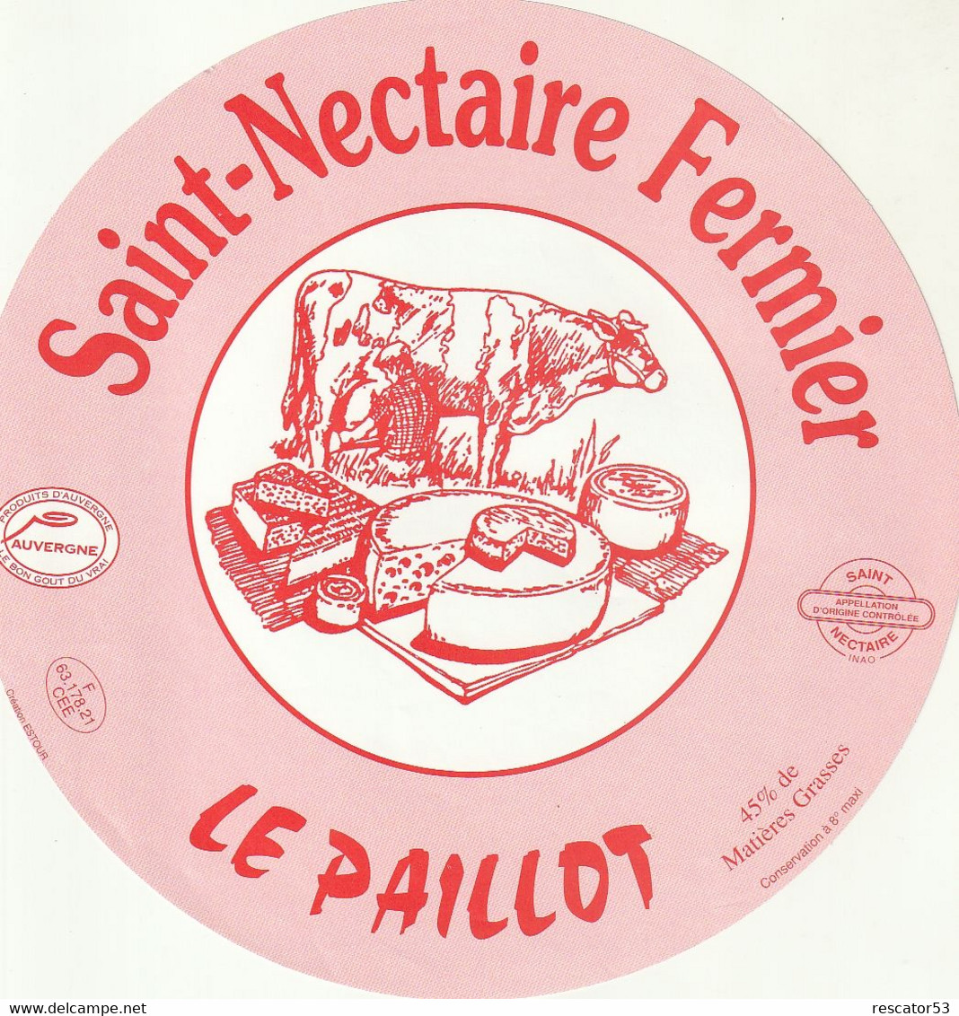 Rare Grande  étiquette 18.5 Cm Saint-nectaire Fermier Le Paillot - Cheese