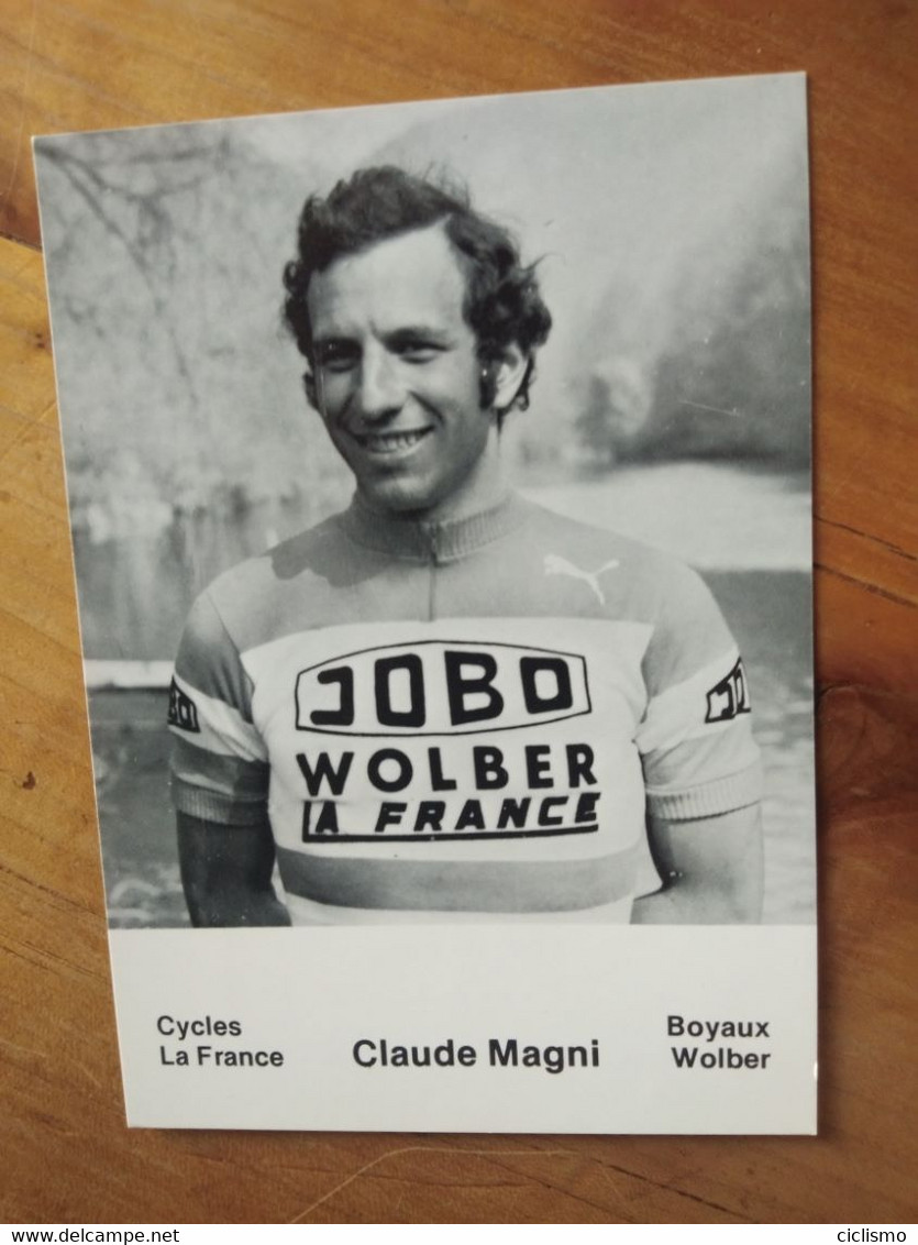 Cyclisme - Carte Publicitaire JOBO WOLBER LA FRANCE : MAGNI - Cycling