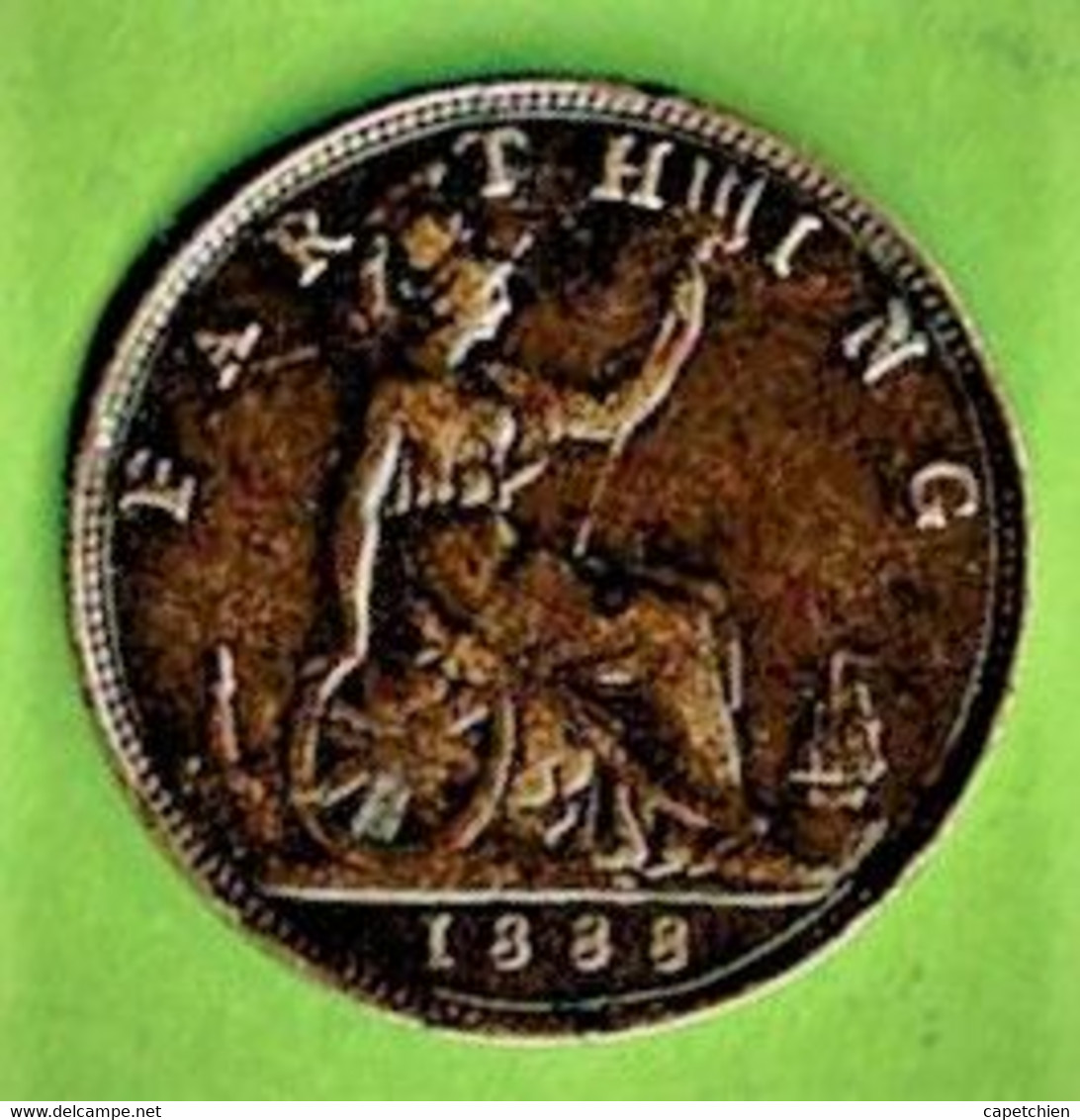 GRANDE BRETAGNE / VICTORIA / FARTHING / 1888 - Andere & Zonder Classificatie