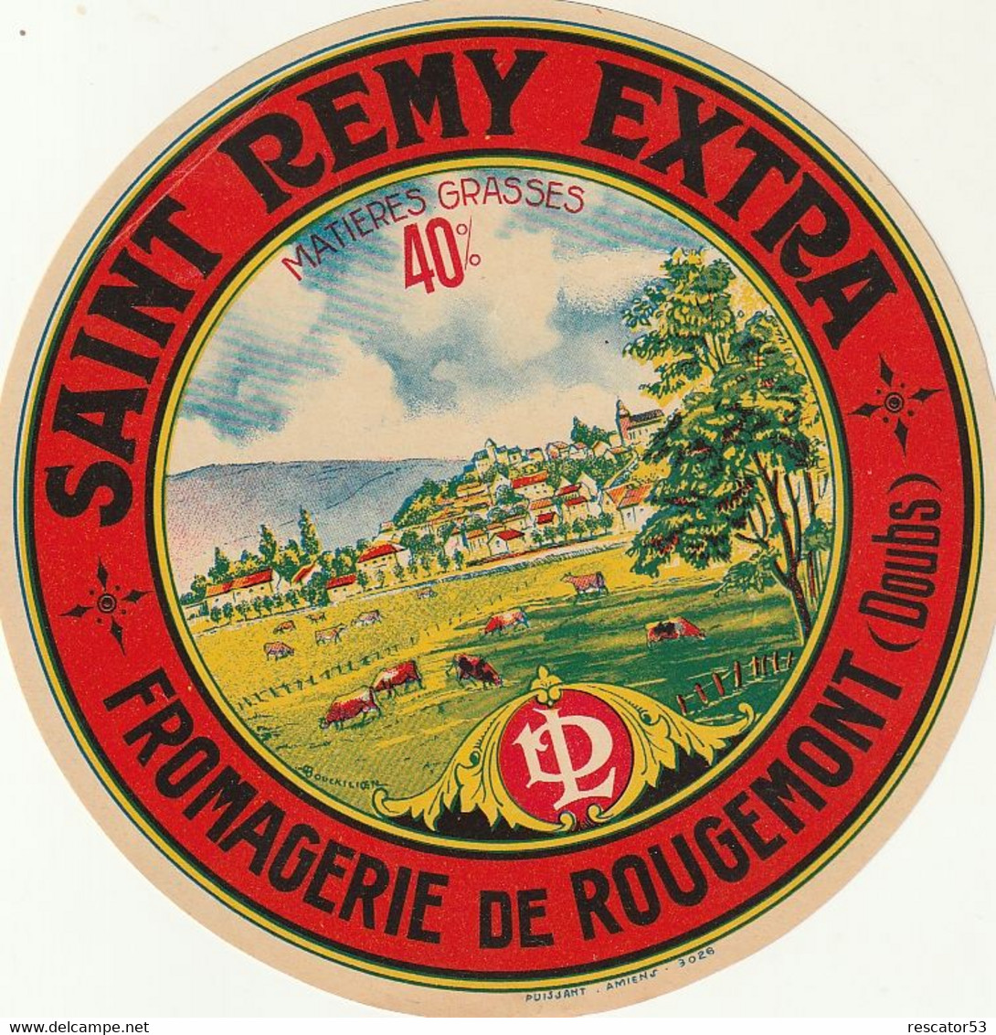 Rare étiquette  Fromage St Rémy Extra Fromagerie De Rougemont - Cheese