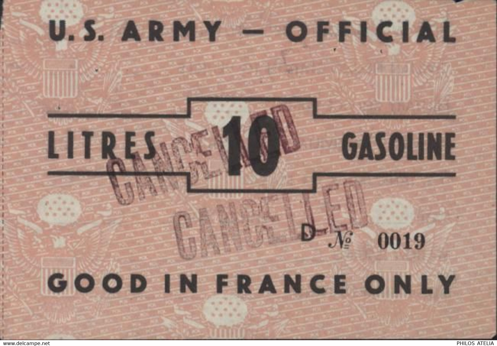 Bon 10L Carburant Gasoline U.S. ARMY OFFICIAL Good In France Only Cancelled - Bons & Nécessité