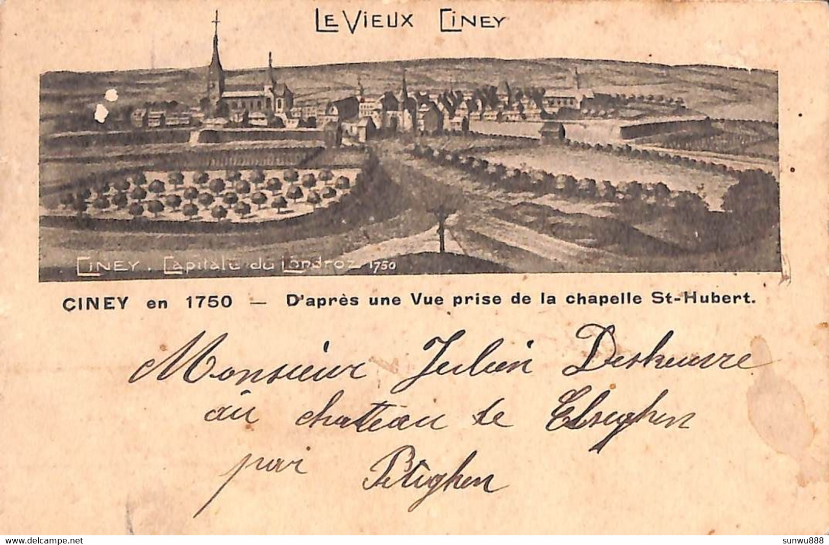 Le Vieux Ciney - En 1750, Capitale Du Condroze (d'après Une Vue Prise De La Chapelle St Hubert, Judon) - Ciney