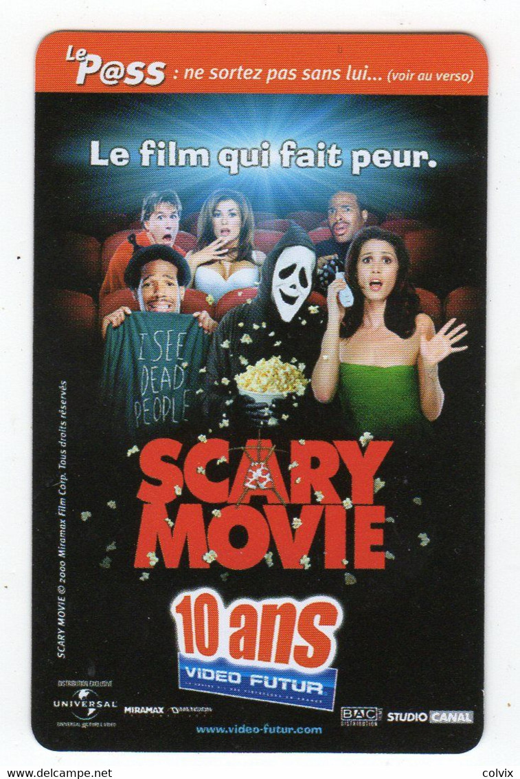 FRANCE VIDEO FUTUR  CARTE PASS SCARY MOVIES Date 2000 - Autres & Non Classés