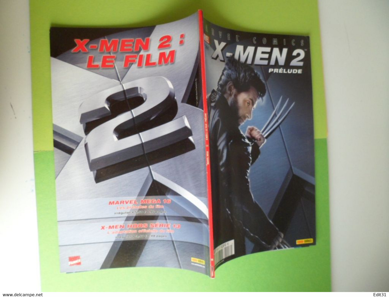 XMEN  2 Le Per&lude - N° 16 - Avril  2003- Marvel - Panini Comics - - XMen