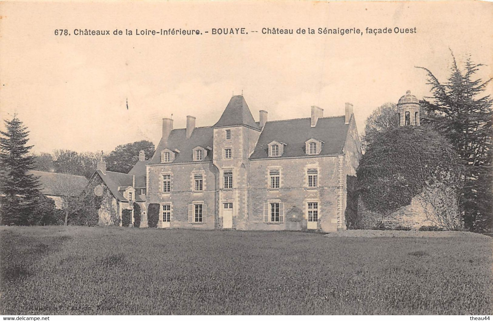 ¤¤  -   BOUAYE    -   Chateau De La Sénaigerie   -  Chateaux De La Loire-Inférieure , Façade Ouest          -  ¤¤ - Bouaye