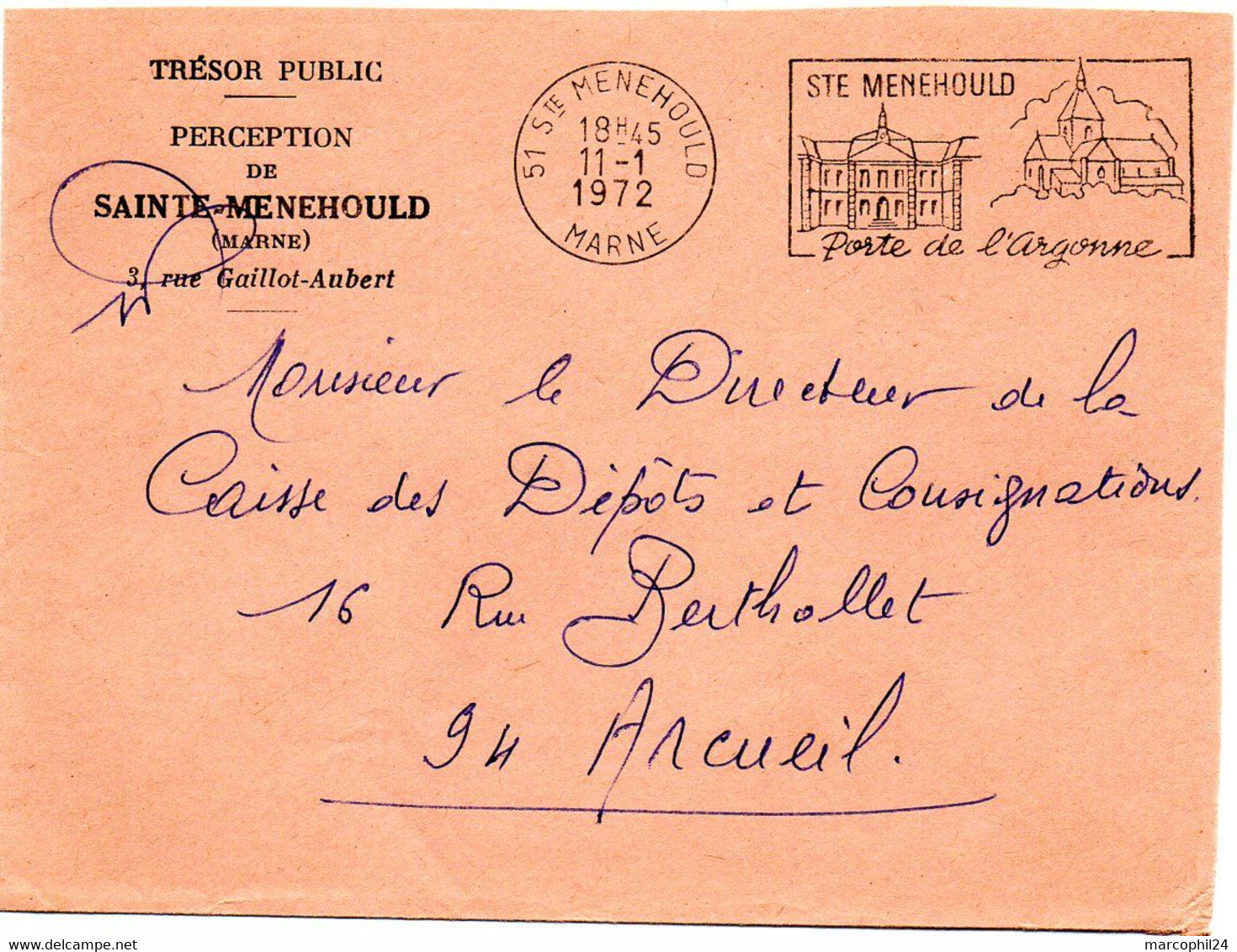 MARNE  - Dépt N° 51 = Ste MENEHOULD 1972 = FLAMME SECAP  Illustrée ' PORTE De L' ARGONNE ' + FRANCHISE TRESOR PUBLIC - Lettere In Franchigia Civile